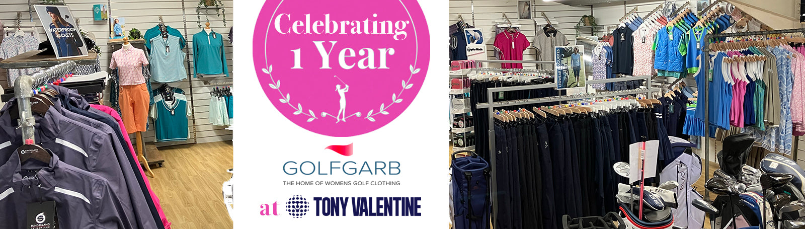 Graphic displaying an image of the GolfGarb concession at Tony Valentine, Corsham with graphical text saying Celebrating 1 year. GolfGarb at Tony Valentine.